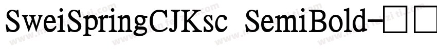 SweiSpringCJKsc SemiBold字体转换